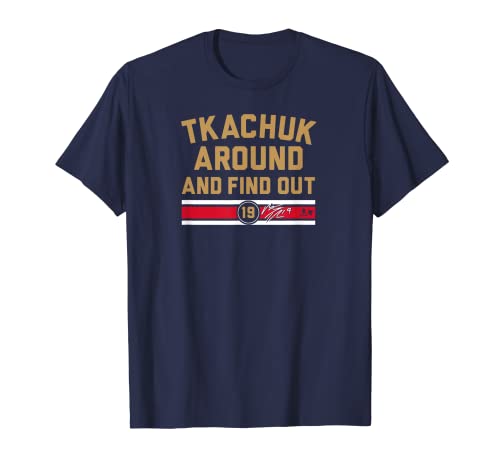 Matthew Tkachuk Around and Find Out - Florida Hockey T-Shirt